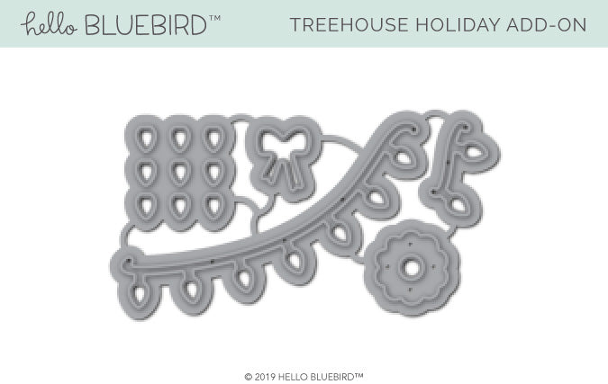 Treehouse Holiday Add-On Die