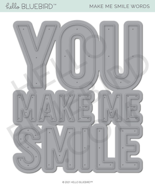 Make Me Smile Words Die