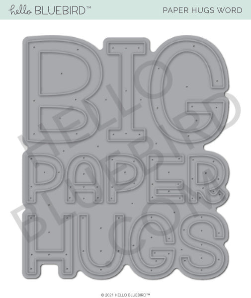 Paper Hugs Die