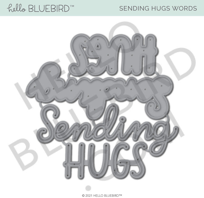 Sending Hugs Words Die
